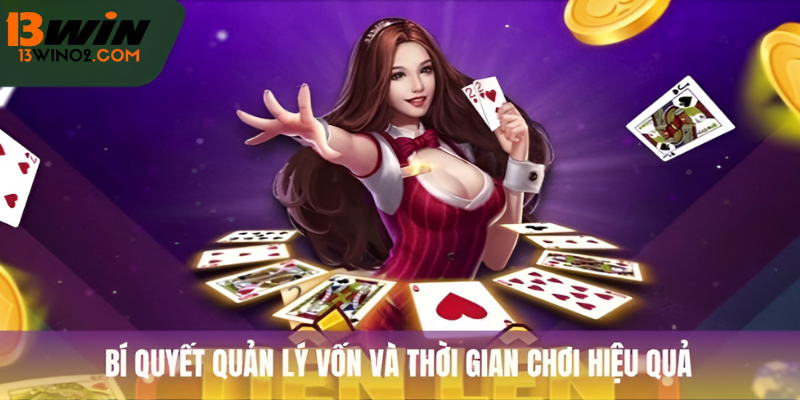 Bí quyết quản lý vốn và thời gian chơi hiệu quả